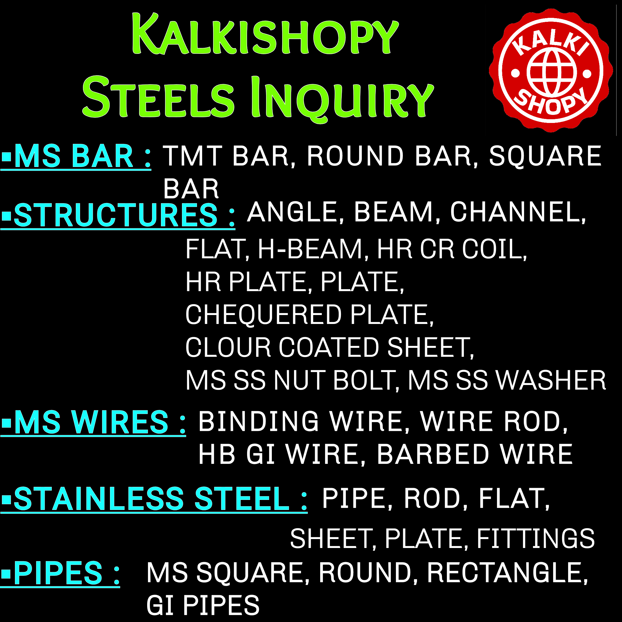 KALKISHOPY STEELS INQUIRY